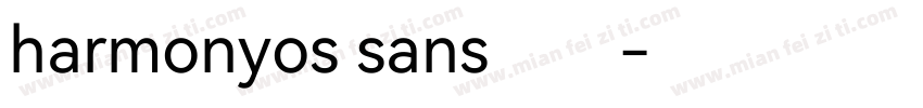 harmonyos sans字体字体转换